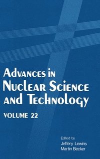 bokomslag Advances in Nuclear Science and Technology: v. 22