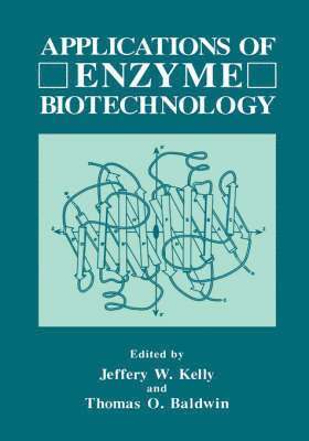 Applications of Enzyme Biotechnology 1