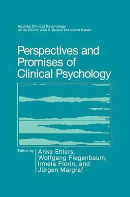 Perspectives and Promises of Clinical Psychology 1