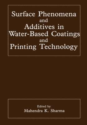 Surface Phenomena and Additives in Water-Based Coatings and Printing Technology 1