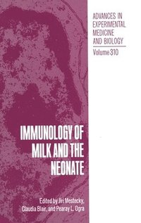 bokomslag Immunology of Milk and the Neonate