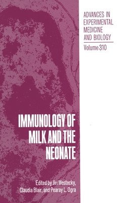 bokomslag Immunology of Milk and the Neonate