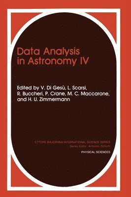 V. Di Gesu, International Workshop on Data Analysis, International Workshop on Data Analysis in Astronomy, R. Buccheri, P. Crane, Vito Di Gesy, M C Maccarone, L. Scarsi, H U Zimmermann, Vito Di Gesc9, Vito Di Gesa - Proceedings of an International Workshop Held in Erice, Sicily, Italy, April 12-19, 1991, Inbunden