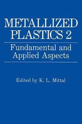 Metallized Plastics 2
