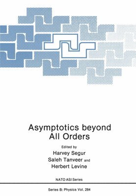 Harvey Segur, Saleh Tanveer - Asymptotics Beyond All Orders, Inbunden