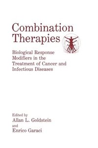 bokomslag Combination Therapies: No. 1 Proceedings of an International Symposium Held in Washington, D.C., March 14-15, 1991