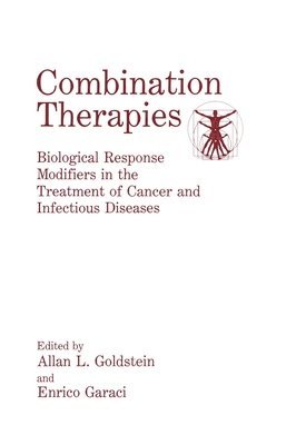 Institute for Advanced Studies in Immuno, International Symposium on Combination T, E. Garaci, Allan L. Goldstein, Allan L Goldstein - Proceedings of an International Symposium Held in Washington, D.C., March 14-15, 1991, Inbunden