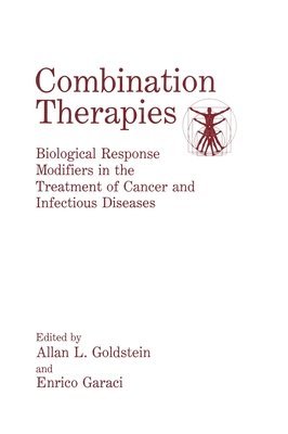 Combination Therapies: No. 1 Proceedings of an International Symposium Held in Washington, D.C., March 14-15, 1991 1