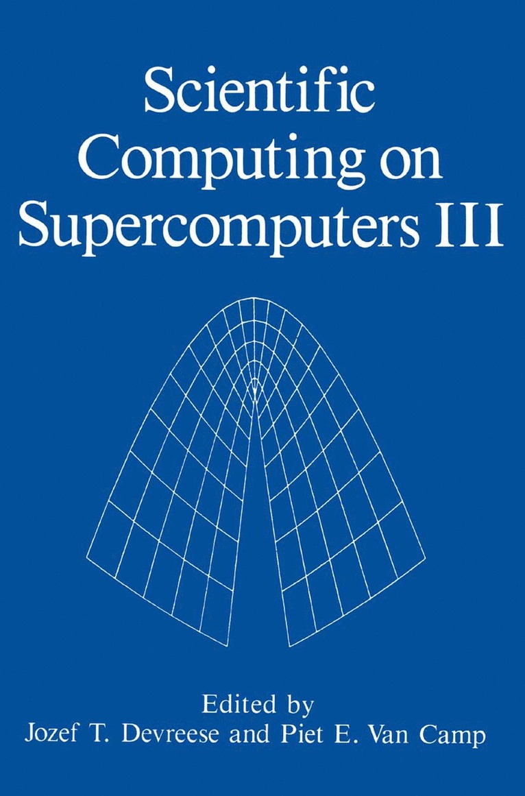 Scientific Computing on Supercomputers III 1