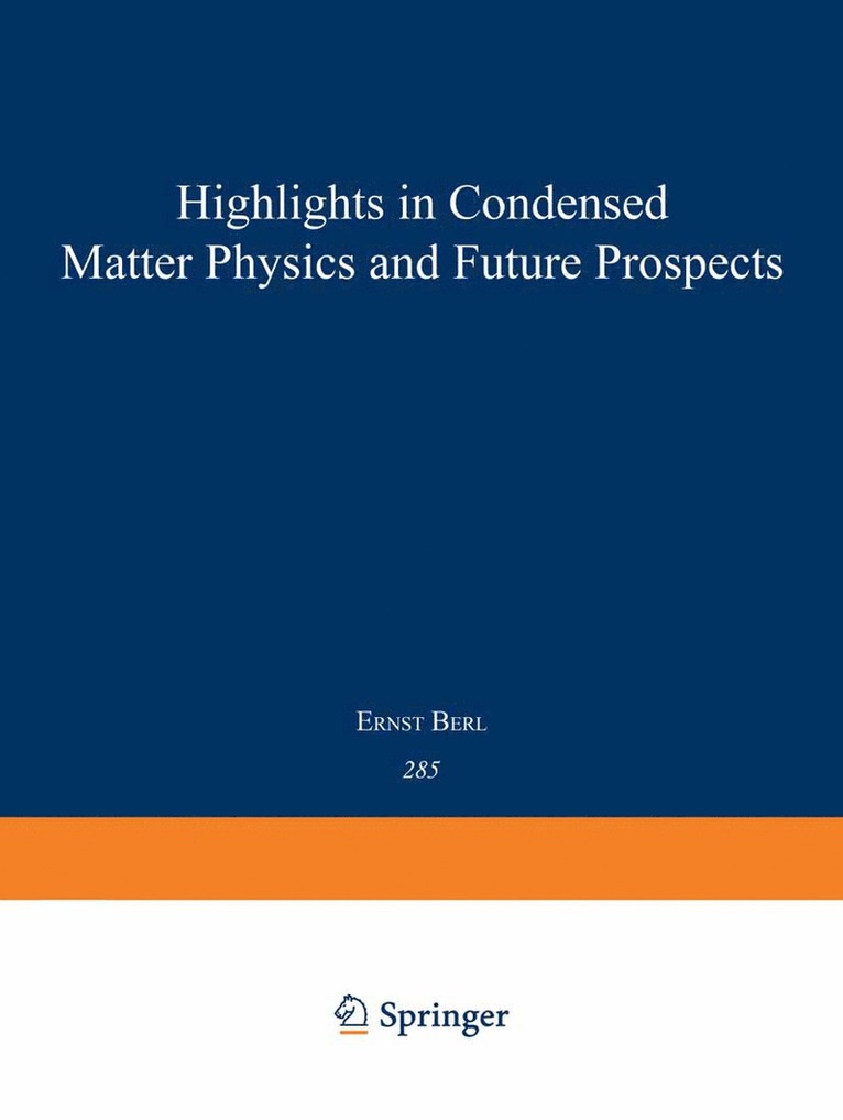 Highlights in Condensed Matter Physics and Future Prospects 1