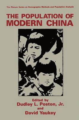 Dudley L. Poston Jr., David Yaukey, Dudley L. Poston Jr - Population of Modern China, Häftad