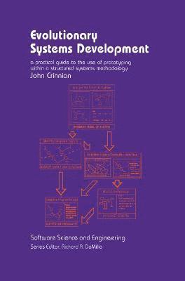 John Crinnion - Evolutionary Systems Development, Inbunden