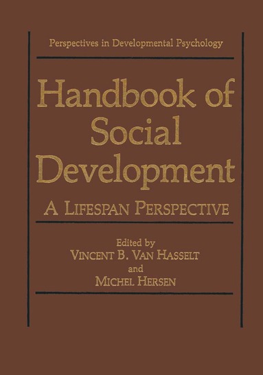 Vincent B. Van Hasselt, Michel Hersen - Handbook of Social Development, Inbunden