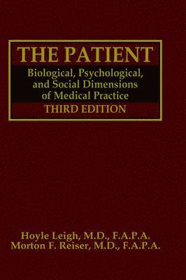 Hoyle Leigh, Morton F. Reiser - Patient, Inbunden