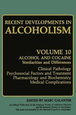 Marc Galanter - Recent Developments in Alcoholism, Inbunden