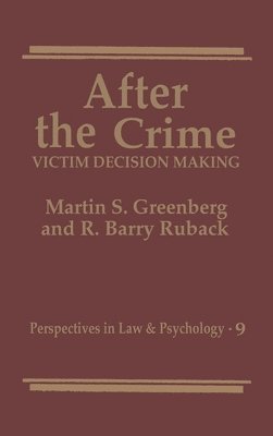 Martin S. Greenberg, R. Barry Ruback, Martin S Greenberg, R Barry Ruback - After the Crime, Inbunden