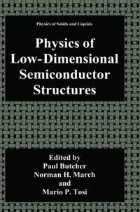 bokomslag Physics of Low-Dimensional Semiconductor Structures