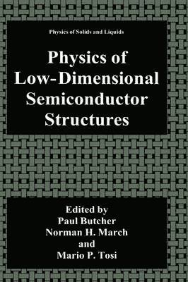 Physics of Low-Dimensional Semiconductor Structures 1