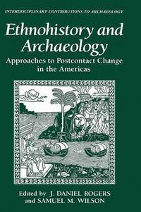 bokomslag Ethnohistory and Archaeology