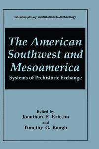 bokomslag The American Southwest and Mesoamerica