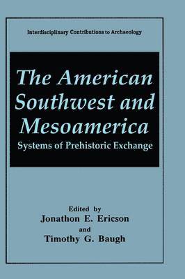 The American Southwest and Mesoamerica 1