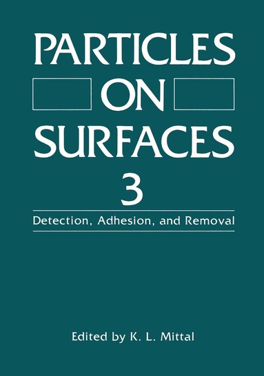 K.L. Mittal - Particles on Surfaces 3, Inbunden