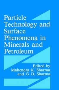 bokomslag Particle Technology and Surface Phenomena in Minerals and Petroleum