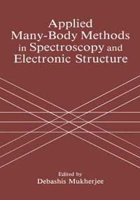 bokomslag Applied Many-Body Methods in Spectroscopy and Electronic Structure