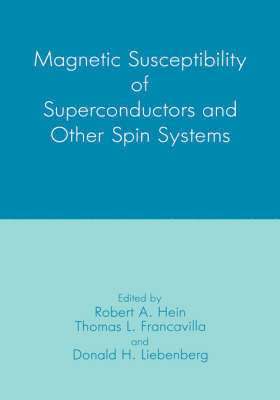 bokomslag Magnetic Susceptibility of Superconductors and Other Spin Systems