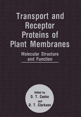 bokomslag Transport and Receptor Proteins of Plant Membranes