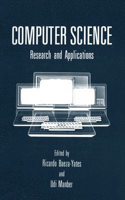 R. Baeza-Yates, Udi Manber, Ricardo Baeza-Yates, Udi Manber - Computer Science, Inbunden