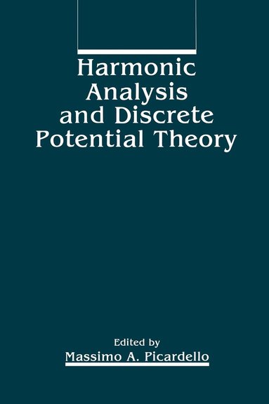 bokomslag Harmonic Analysis and Discrete Potential Theory