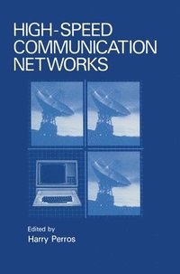 bokomslag High-speed Communication Networks