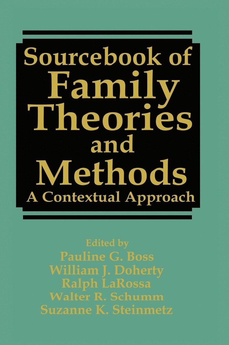 Sourcebook of Family Theories and Methods 1