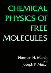 bokomslag Chemical Physics of Free Molecules