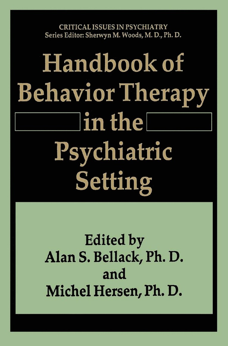 Handbook of Behavior Therapy in the Psychiatric Setting 1