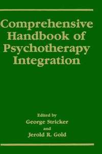 bokomslag Comprehensive Handbook of Psychotherapy Integration