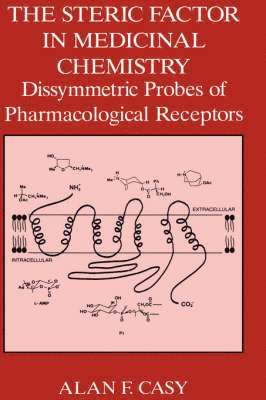 bokomslag The Steric Factor in Medicinal Chemistry