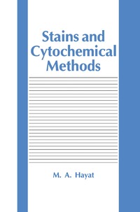 bokomslag Stains and Cytochemical Methods