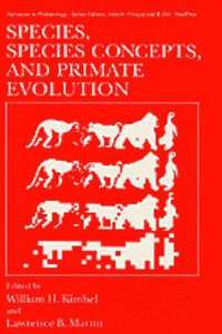 bokomslag Species, Species Concepts and Primate Evolution