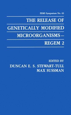 bokomslag The Release of Genetically Modified Microorganisms-REGEM 2