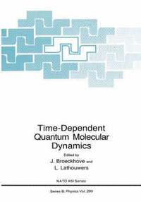 bokomslag Time-Dependent Quantum Molecular Dynamics