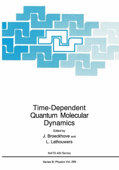 bokomslag Time-Dependent Quantum Molecular Dynamics