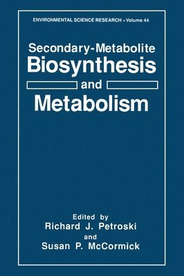 bokomslag Secondary-metabolite Biosynthesis and Metabolism