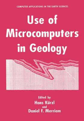 Hans Kürzl, Daniel F. Merriam - Use of Microcomputers in Geology, Inbunden