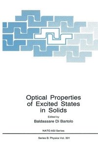 bokomslag Optical Properties of Excited States in Solids