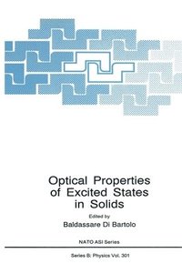 bokomslag Optical Properties of Excited States in Solids