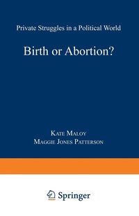 bokomslag Birth or Abortion