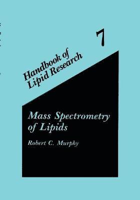 Mass Spectrometry of Lipids 1