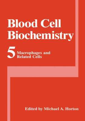 Macrophages and Related Cells 1